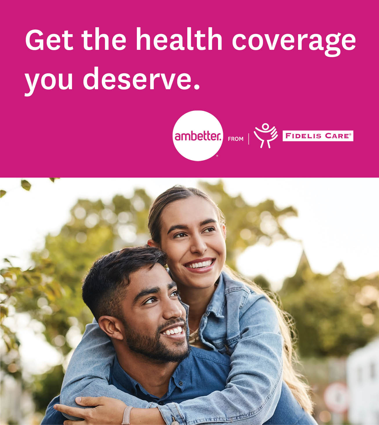 Fidelis Care: Open Enrollment