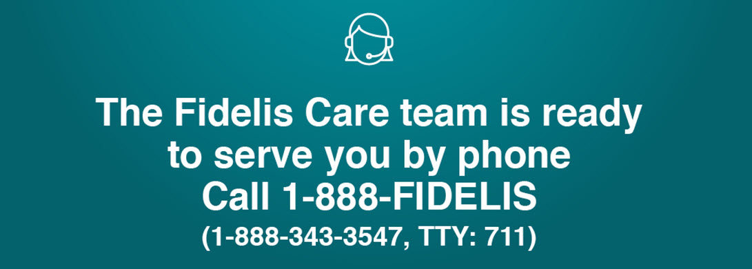 Fidelis-Care-Team-to-Serve-You